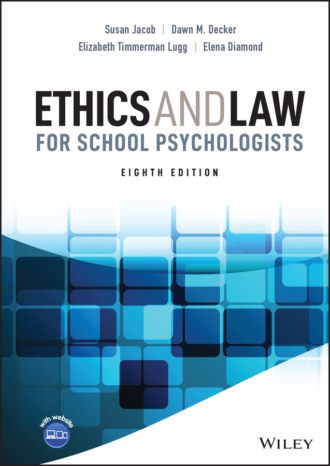 Susan  Jacob. Ethics and Law for School Psychologists