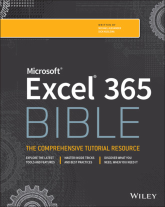 Michael Alexander. Microsoft Excel 365 Bible