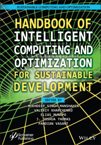 Группа авторов. Handbook of Intelligent Computing and Optimization for Sustainable Development