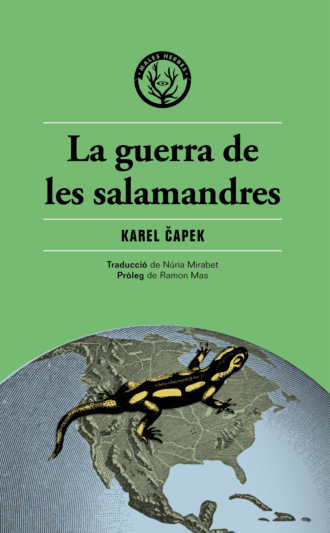Karel Čapek. La guerra de les salamandres