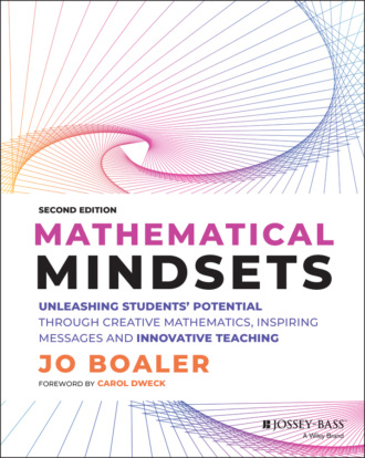 Jo Boaler. Mathematical Mindsets
