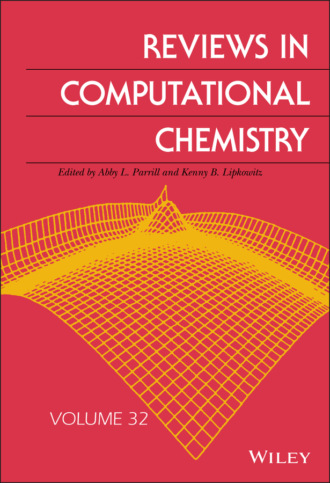 Группа авторов. Reviews in Computational Chemistry, Volume 32