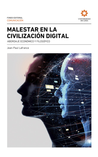 Jean-Paul Lafrance. Malestar en la civilizaci?n digital