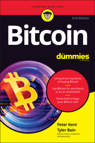 Peter  Kent. Bitcoin For Dummies
