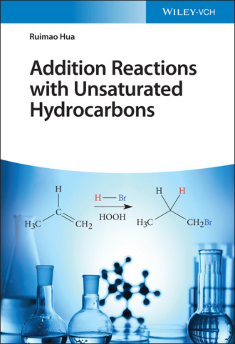 Ruimao Hua. Addition Reactions with Unsaturated Hydrocarbons