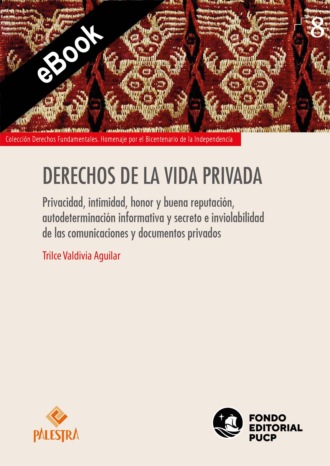 Trilce Valdivia. Derechos de la vida privada