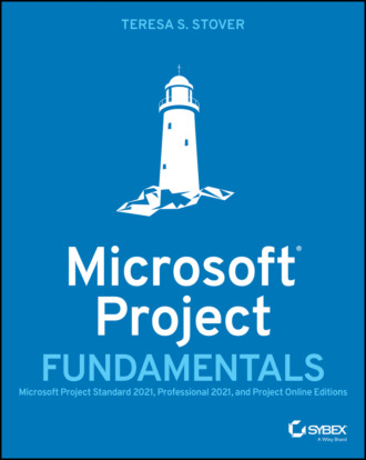 Teresa S. Stover. Microsoft Project Fundamentals