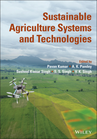 Sustainable Agriculture Systems and Technologies. Группа авторов