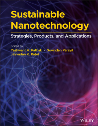 Группа авторов. Sustainable Nanotechnology