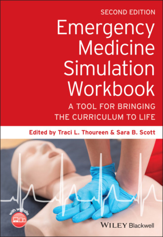 Группа авторов. Emergency Medicine Simulation Workbook