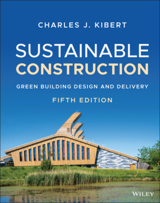 Charles J. Kibert. Sustainable Construction