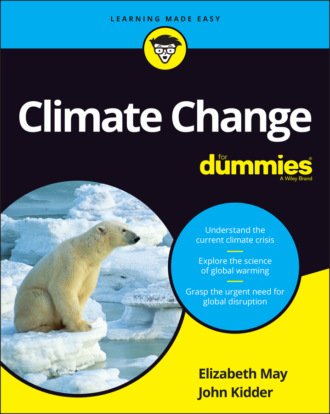 Elizabeth  May. Climate Change For Dummies