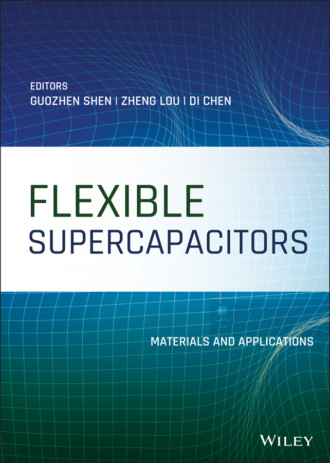 Группа авторов. Flexible Supercapacitors
