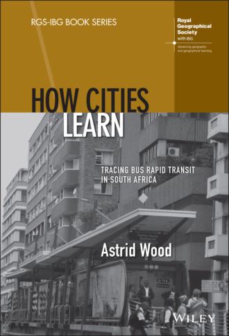 Astrid Wood. How Cities Learn