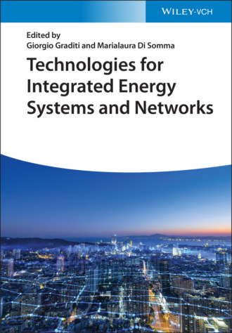 Technologies for Integrated Energy Systems and Networks. Группа авторов