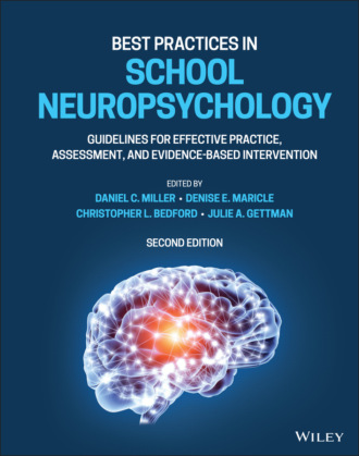 Группа авторов. Best Practices in School Neuropsychology