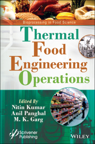 NITIN KUMAR. Thermal Food Engineering Operations