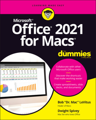 Bob LeVitus. Office 2021 for Macs For Dummies