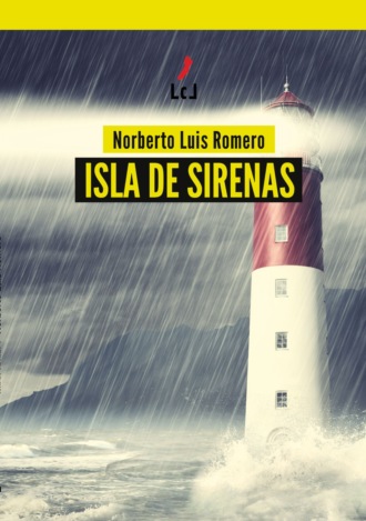 Norberto Luis Romero. Isla de sirenas