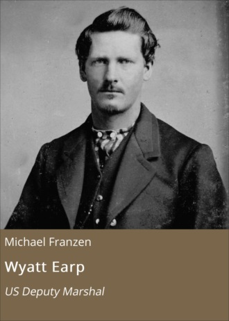 Michael Franzen. Wyatt Earp