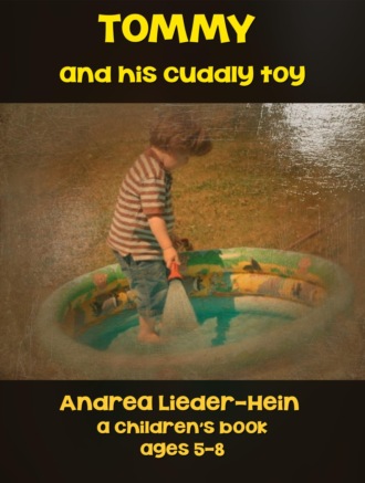 Andrea Lieder-Hein. Tommy and his cuddly toy