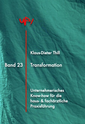 Klaus-Dieter Thill. Transformation