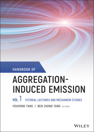 Группа авторов. Handbook of Aggregation-Induced Emission, Volume 1