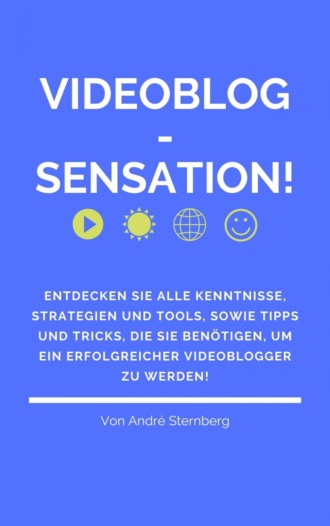 Andr? Sternberg. Videoblog-Sensation!