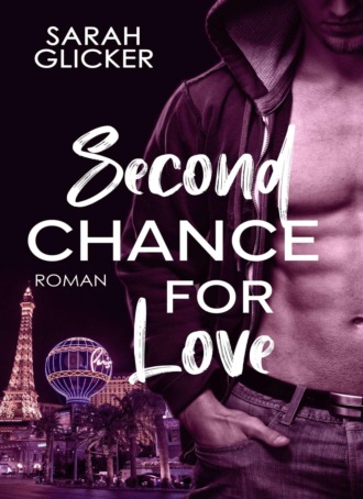 Sarah Glicker. Second Chance For Love