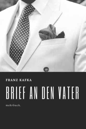 Franz Kafka. Brief an den Vater