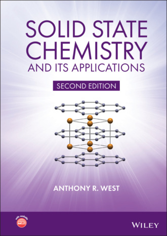 Anthony R. West. Solid State Chemistry and its Applications