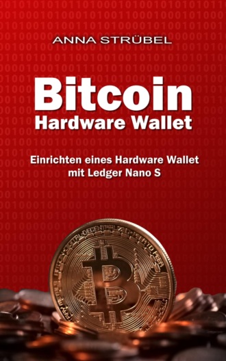 Anna Str?bel. Bitcoin Hardware Wallet