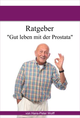 Hans-Peter Wolff. Ratgeber Prostata