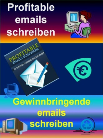 T. Rovema. Profitable emails schreiben