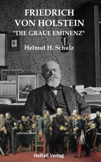Helmut H. Schulz. Friedrich von Holstein