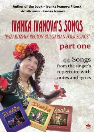 Ivanka Ivanova Pietrek. IVANKA IVANOVA'S SONGS part one