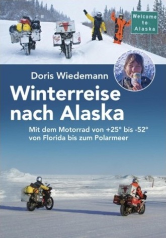 Doris Wiedemann. Winterreise nach Alaska