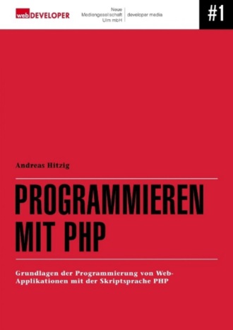 Andreas Hitzig. Programmieren mit PHP