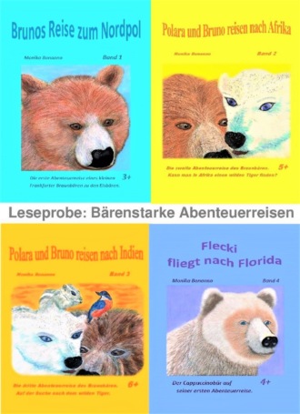 Monika Bonanno. Kinderbuchserie Bruno und Polara reisen - kostenlose Auslese