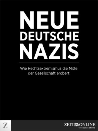 Группа авторов. Neue deutsche Nazis