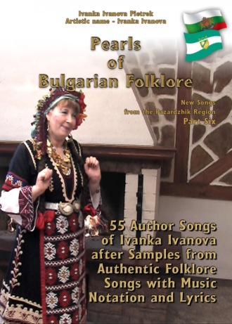 Ivanka Ivanova Pietrek. Pearls of Bulgarian Folklore