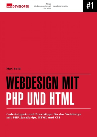 Max Bold. Webdesign mit PHP und HTML
