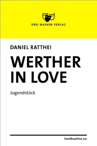 Daniel Ratthei. Werther in love
