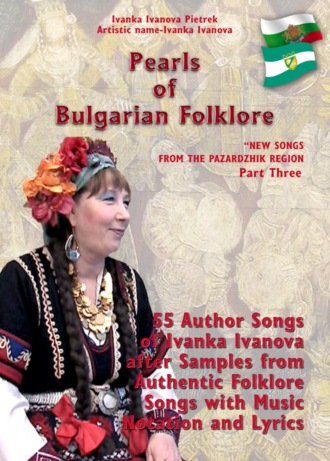 Ivanka Ivanova Pietrek. Pearls of Bulgarian Folklore