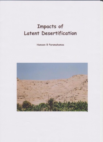 Hamsen B. Paramahamsa. Impacts of Latent Desertification
