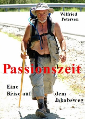Wilfried Petersen. Passionszeit