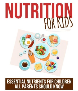 Jato Baur. Nutrition for Kids