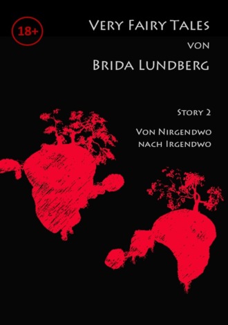 Brida Lundberg. Von Nirgendwo nach Irgendwo