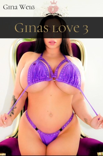 Gina Wei?. Ginas love 3