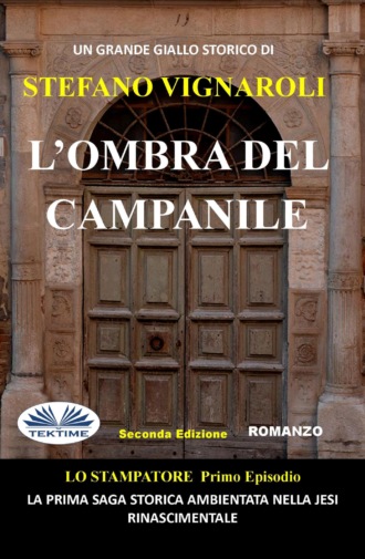 L'Ombra Del Campanile. 
